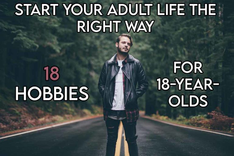 this image features the relevant article title about hobbies for 18 year olds and an evocative image of a young man