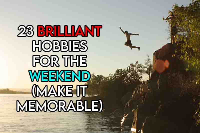 this image features the article title discussing hobbies for the weekend and also features an evocative image of a person jumping for joy