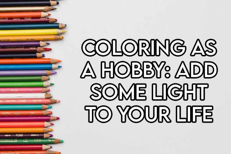 this image features the relevant article title discussing coloring as a hobby and also features an evocative image of some coloring pencils