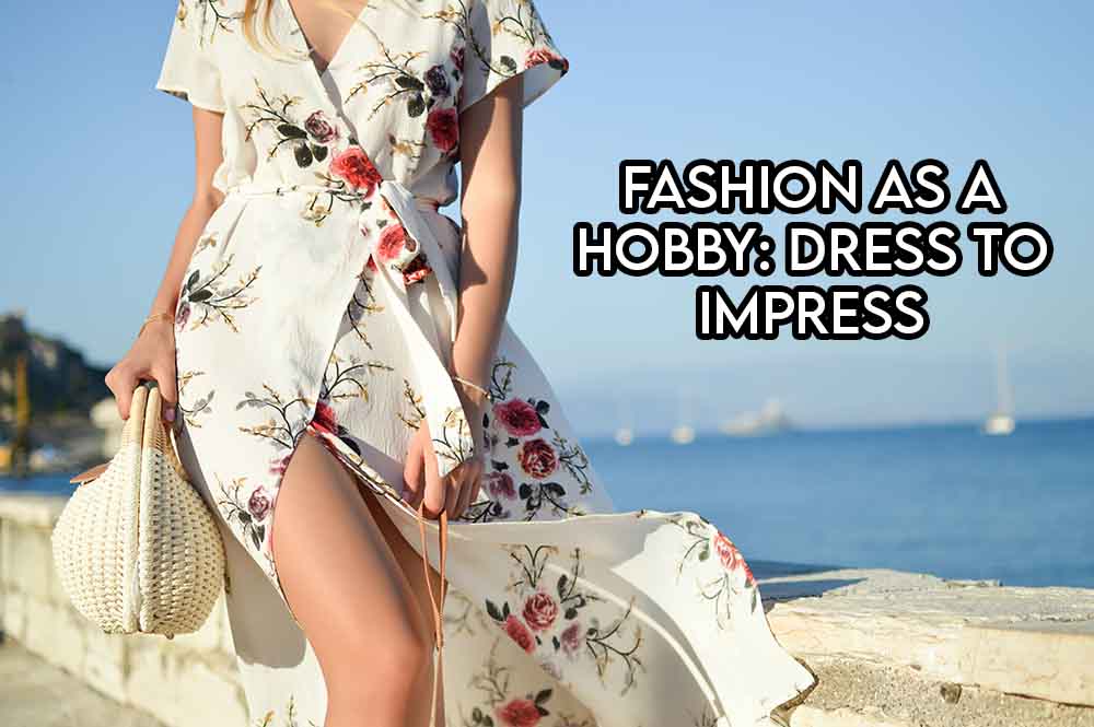 this image features the relevant article title discussing fashion as a hobby and also shows an evocative image of a woman posing in a beach dress