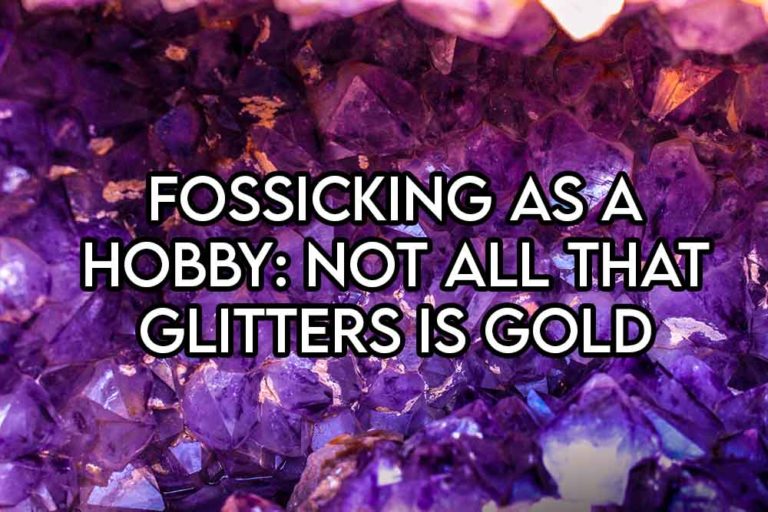 this image features the relevant article title discussing fossicking as a hobby and also shows an evocative image of some gem stones